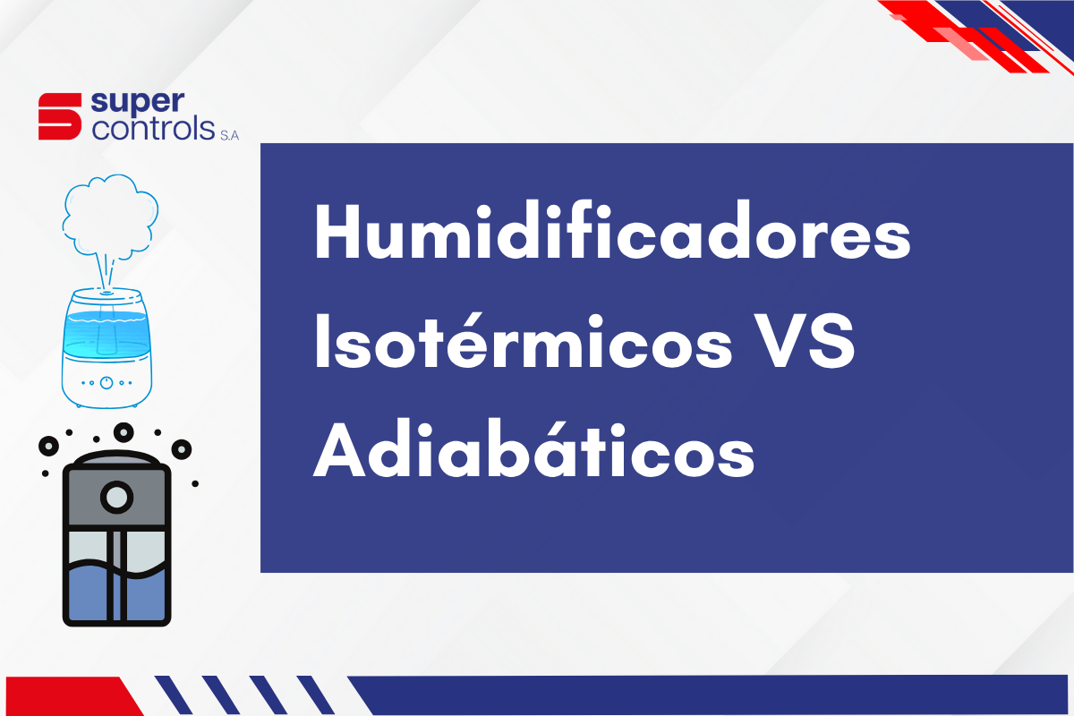 Humidificadores isotérmicos Vs Adibáticos